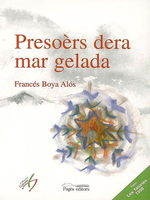 Title details for Presoèrs dera mar gelada by Francés Boya Alòs - Wait list